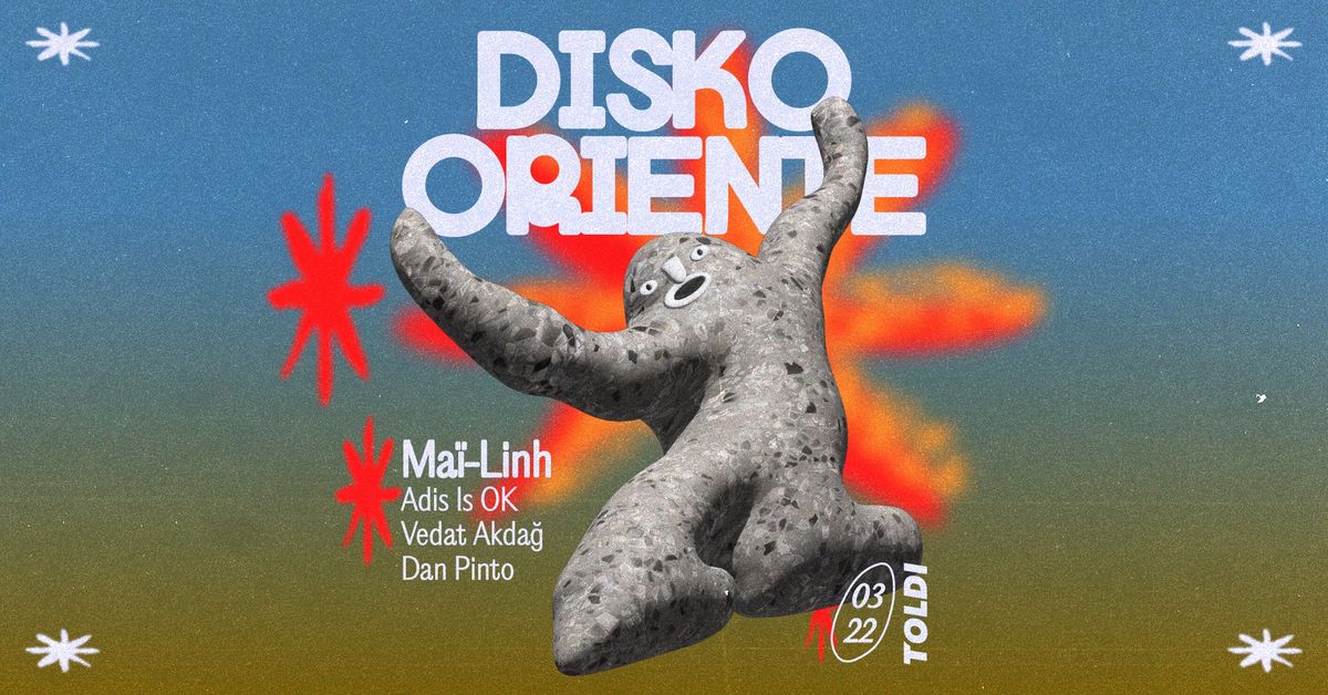 Disko Oriente \/ Toldi 