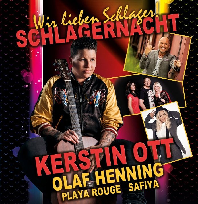 Die Schlagernacht mit Kerstin Ott, Olaf Henning u.v.a.
