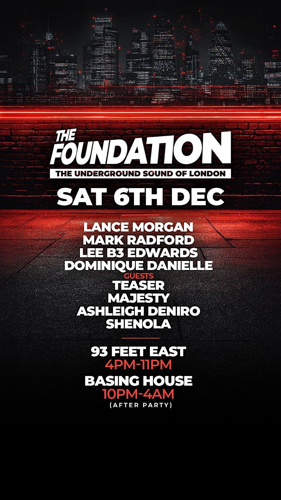 The Foundation - Xmas Day Party (93 Feet East) & Night Party (Basing House)