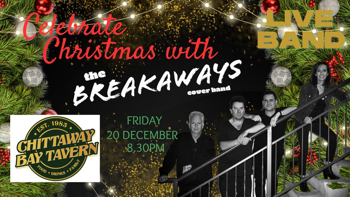 THE BREAKAWAYS @ Chittaway Bay Tavern 