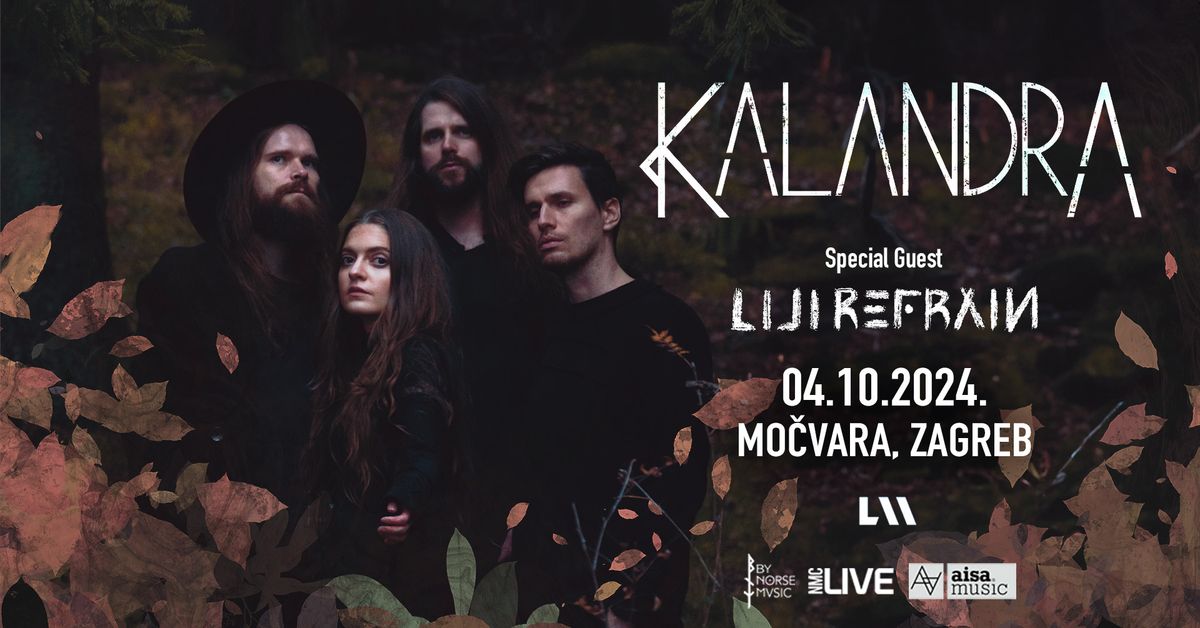 KALANDRA + Lili Refrain u Zagrebu!