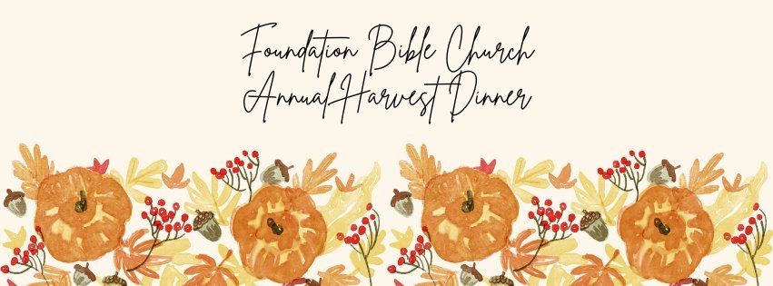 FBC Annual Harvest Dinner