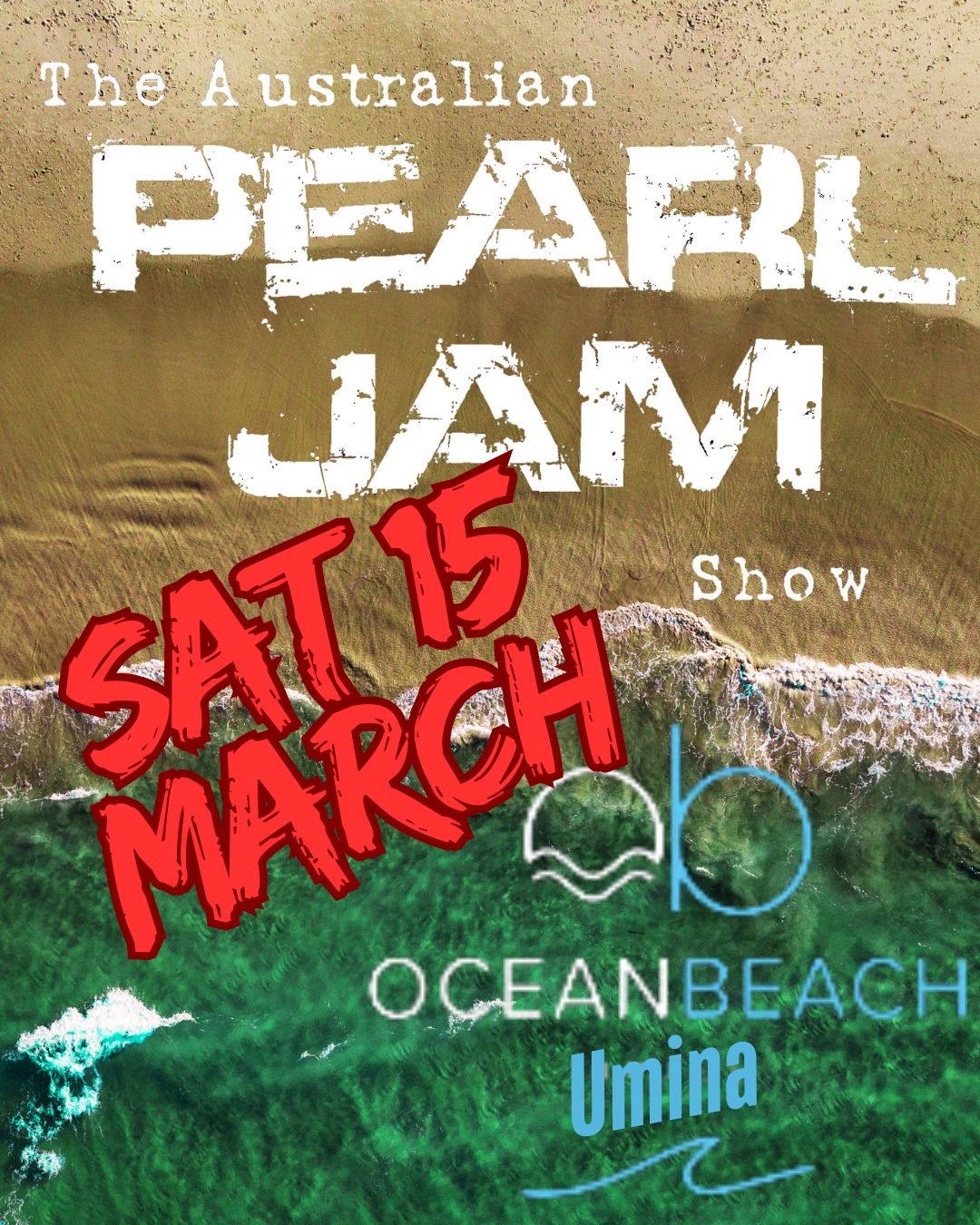 Australian Pearl Jam Show Ocean Beach Hotel Umina SAT 15 MARCH 