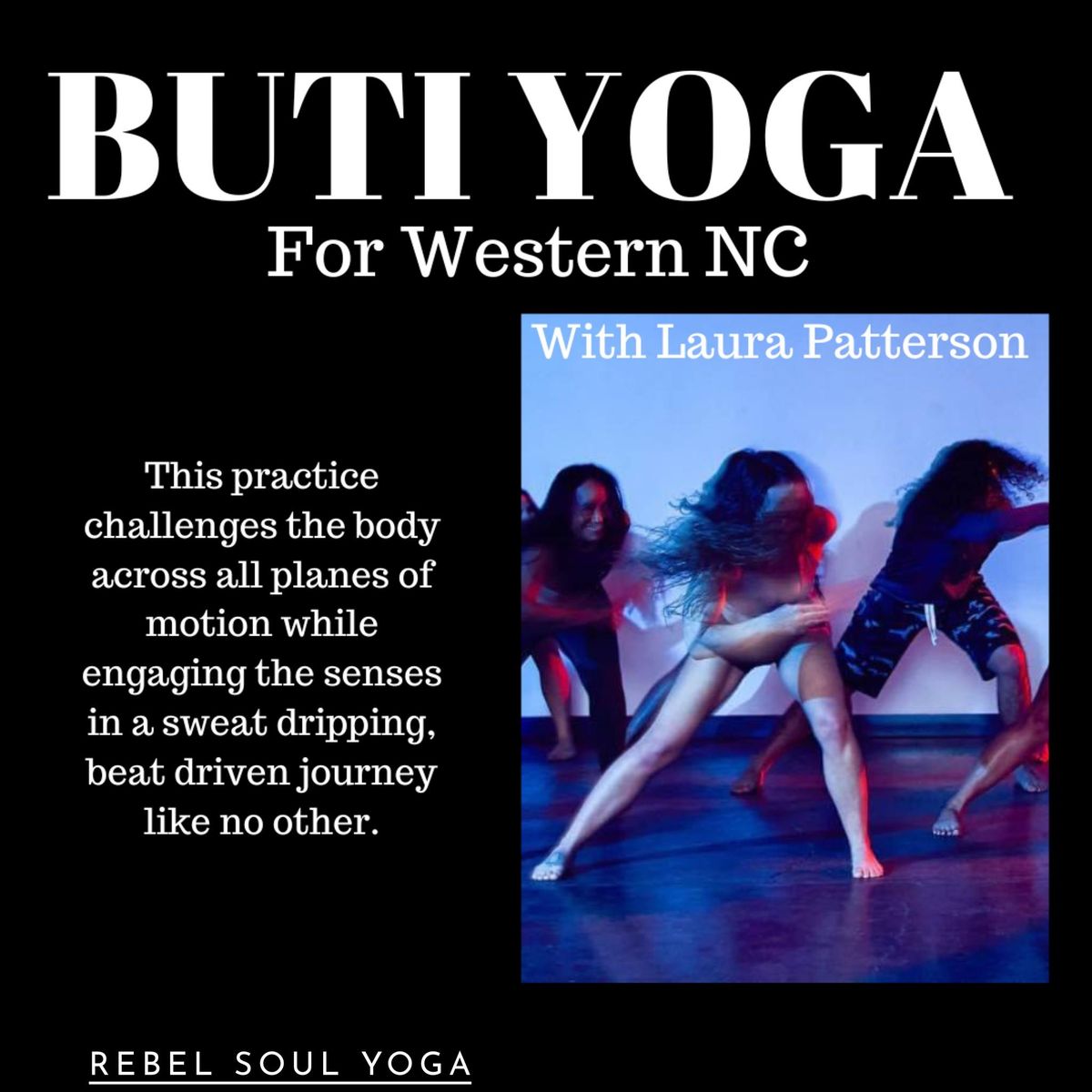 Buti Yoga - Donation based class for Western NC 