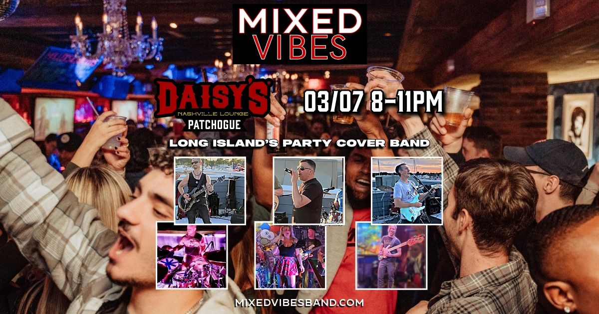 Mixed Vibes Band @ Daisy's Nashville Lounge, Patchogue