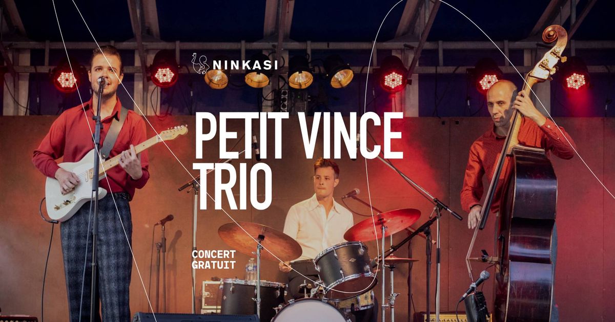 Petit Vince Trio