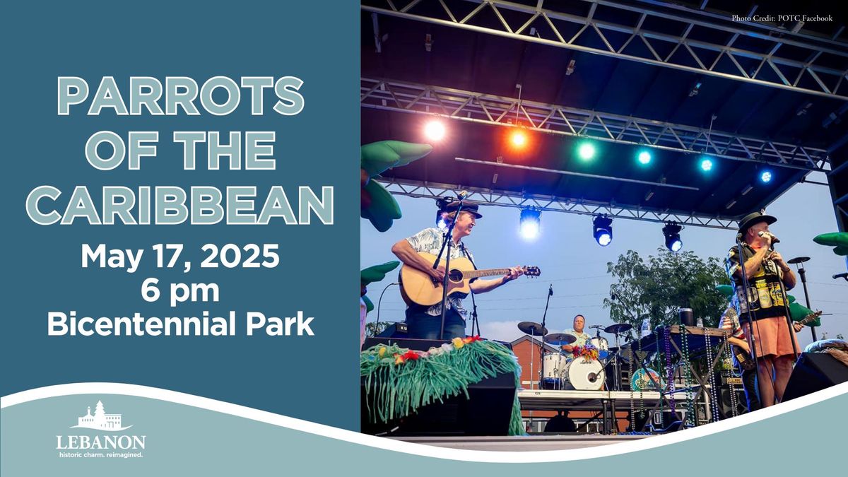 Bicentennial Park Concert: Parrots of the Caribbean