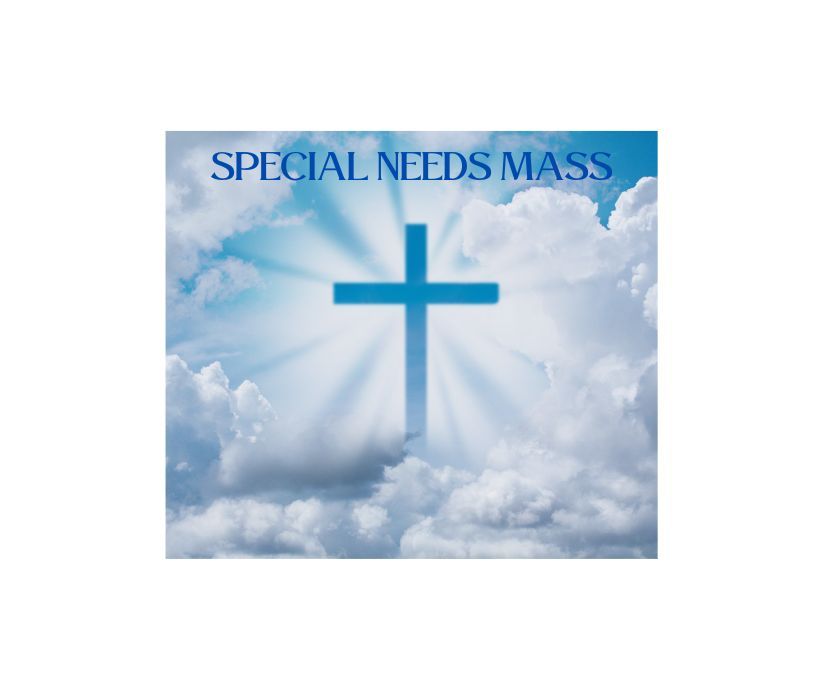 Special Needs Mass