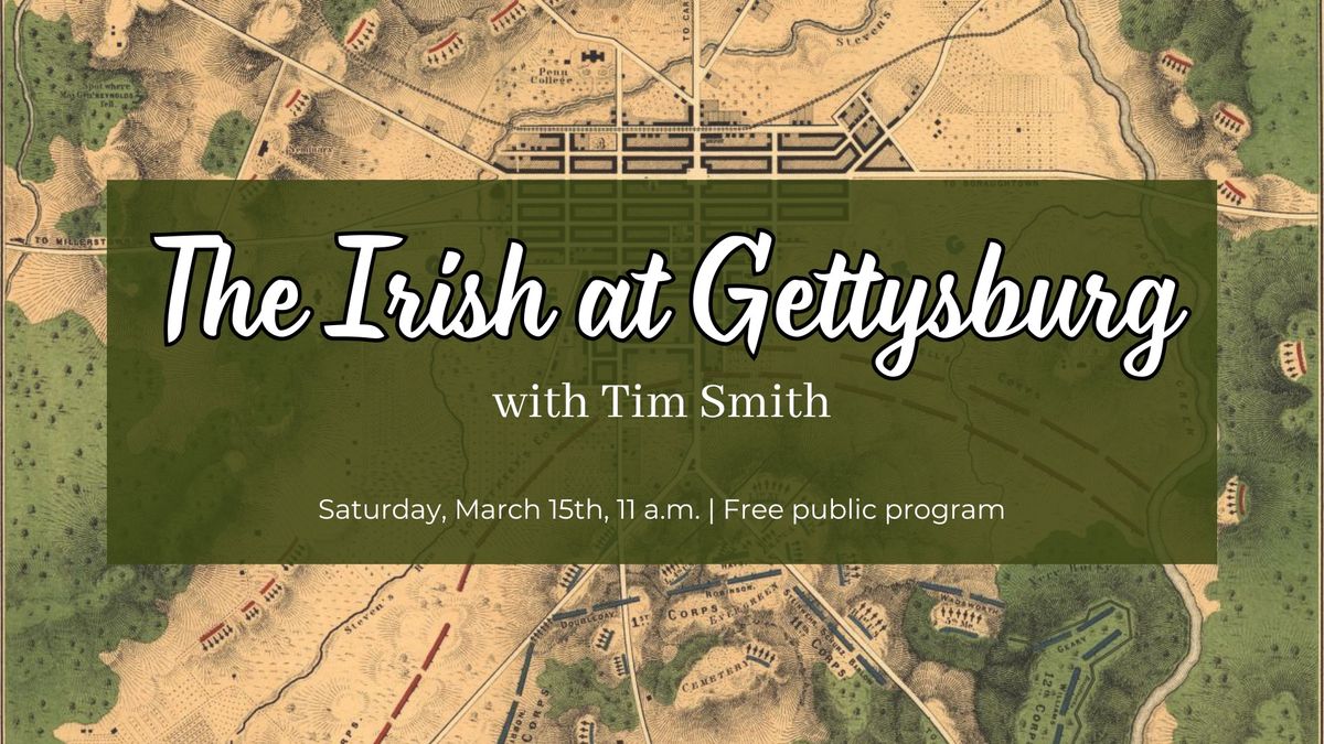 The Irish at Gettysburg