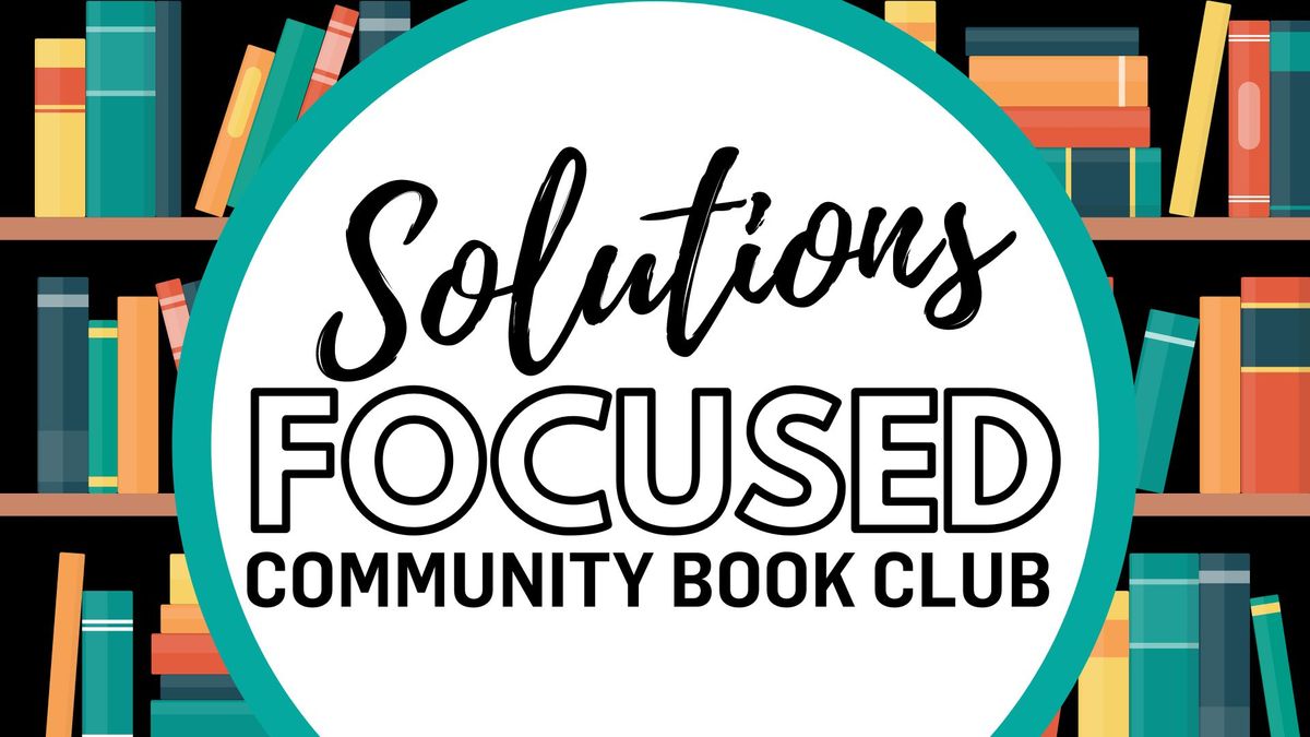 Solutions-Focused Community Book Club