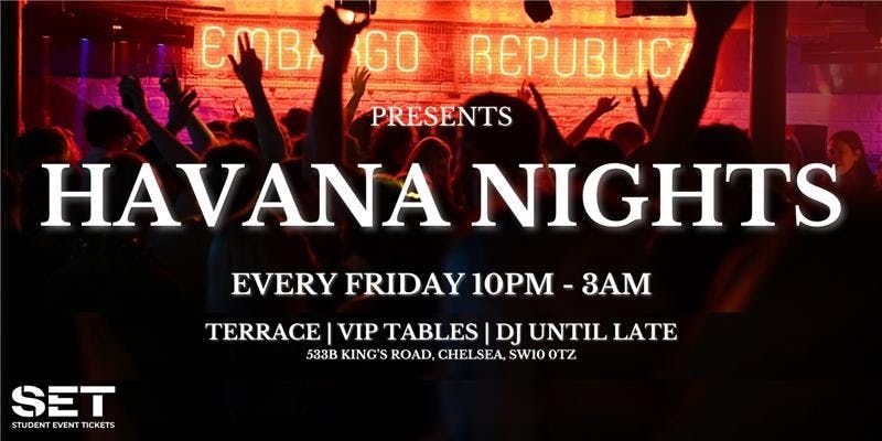 Havana Nights @ Embargo Rep\u00fablica - Friday 5th September