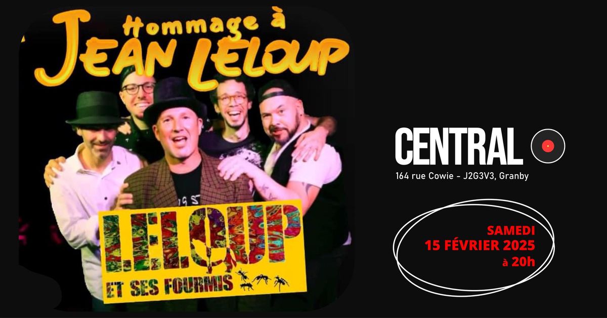 Concert Leloup & ses fourmis (Hommage)