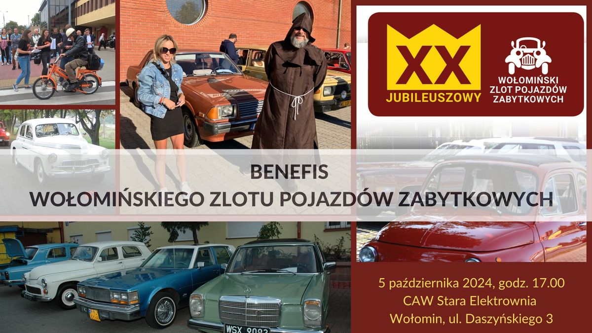 Benefis Wo\u0142omi\u0144skiego Zlotu Pojazd\u00f3w Zabytkowych