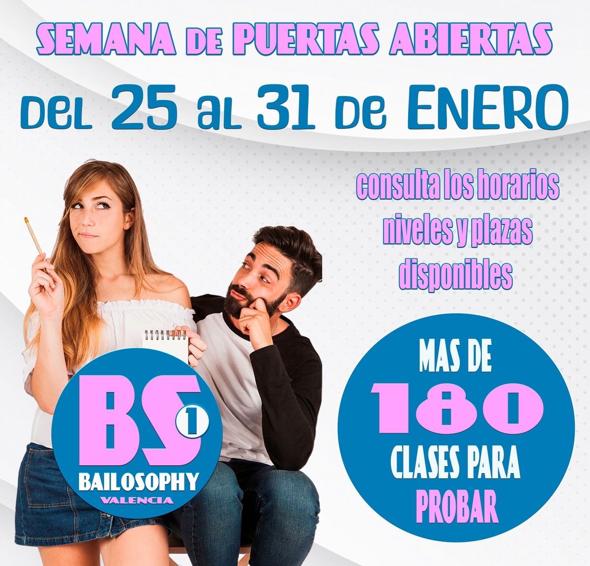 Semana de Puertas Abiertas del 25 al 31 de Enero en Bailosophy Escuela de Baile