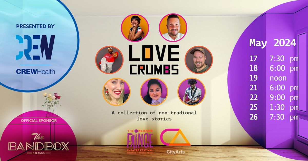 Love Crumbs at Orlando Fringe
