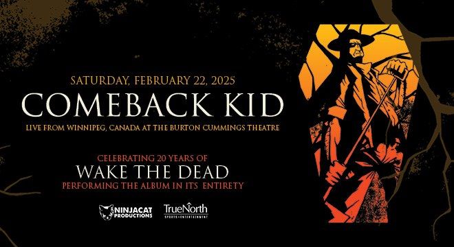 Comeback Kid "Wake The Dead" 20th Anniversary Show