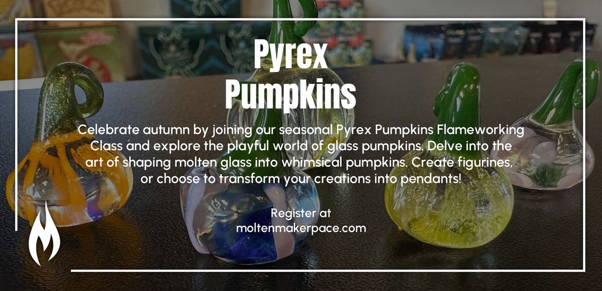 Pyrex Pumpkins Class