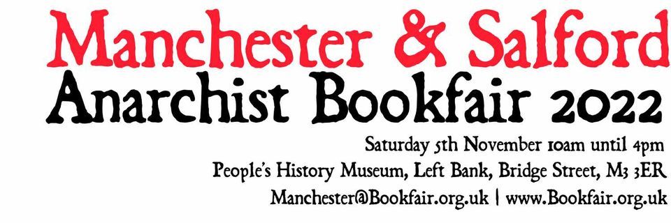 Manchester & Salford Anarchist Bookfair 2022