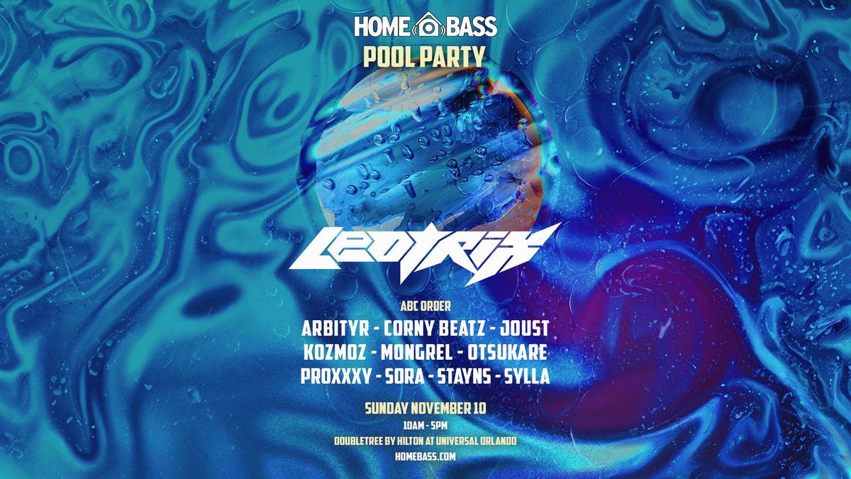 Home Bass: Leotrix Pool Party