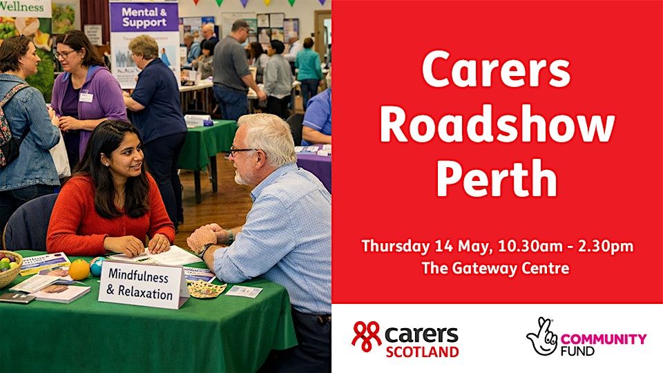 Carers Scotland Perth Roadshow 2026