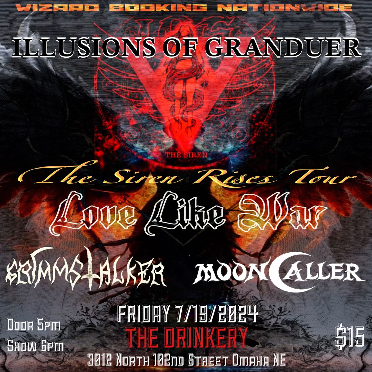 The Siren Rises Tour featuring ILLUSIONS OF GRANDUER 