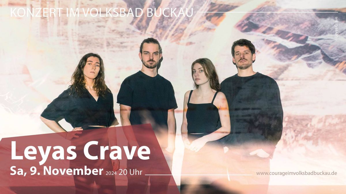 \ud83c\udfb6 Konzert: LEYAS CRAVE \ud83c\udfb6