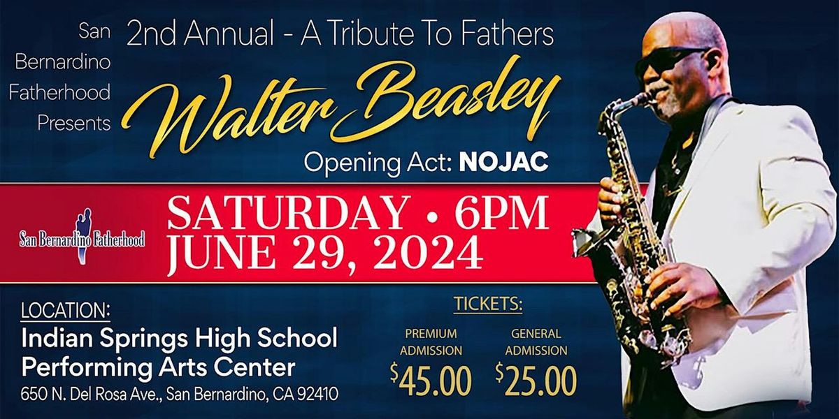 Walter Beasley Jazz\/R&B Concert: A Tribute To Fathers