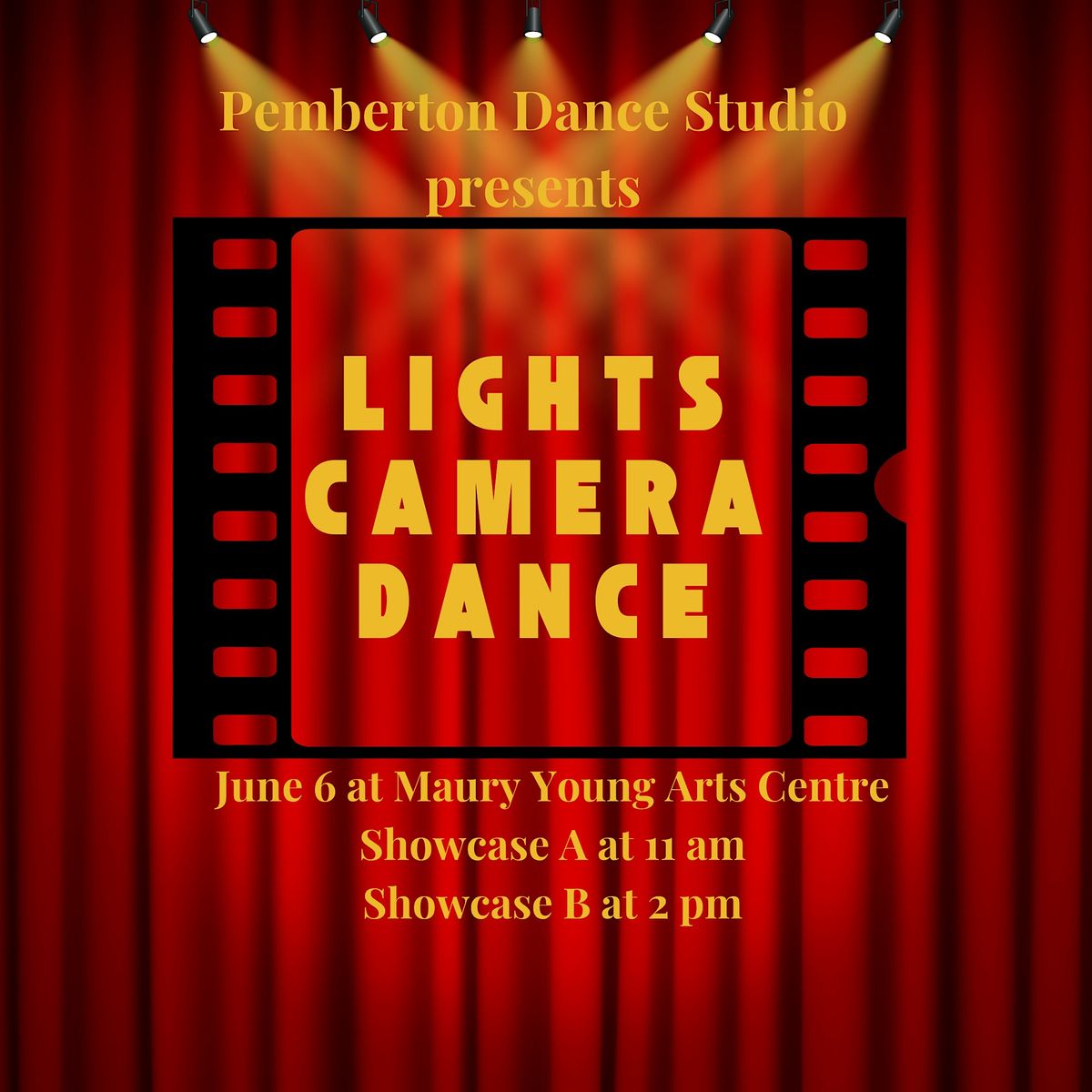 \u201cLights, Camera, Dance\u201d! - Year-End Dance Recital (CAST B)