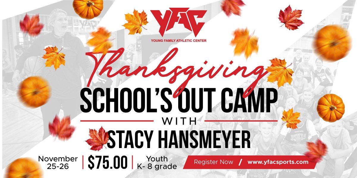 Thanksgiving Basketball Camp