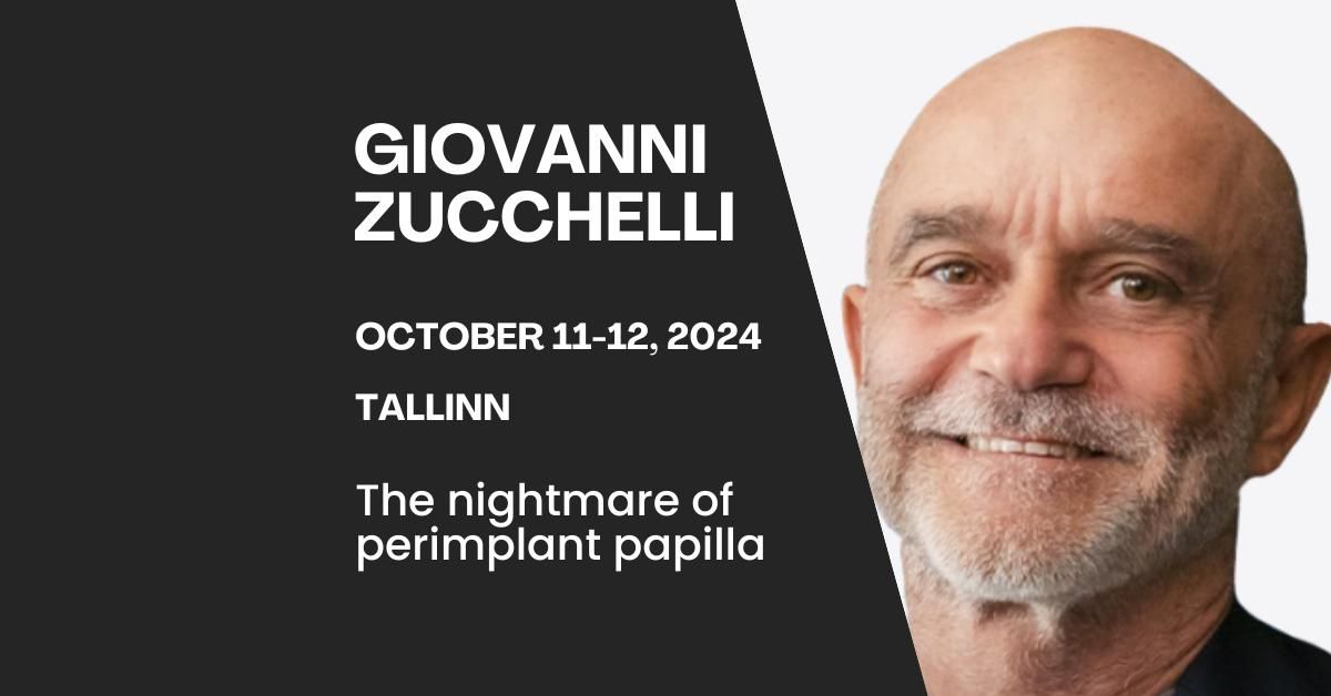 Giovanni Zucchelli: The nightmare of peri-implant papilla