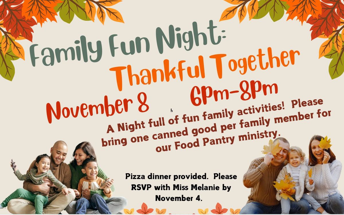 Family Fun Night: Thankful Together!