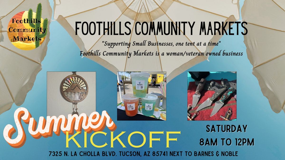 Foothills Community Market-Summer Kick Off