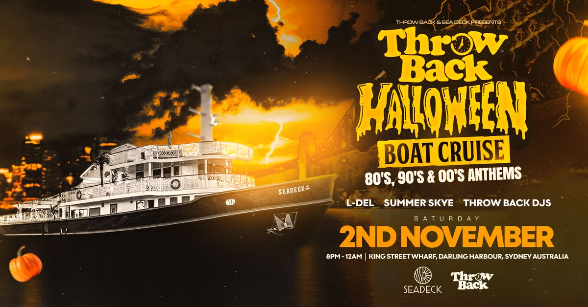 Throw Back - 80s, 90s, 00s - Halloween Boat Party