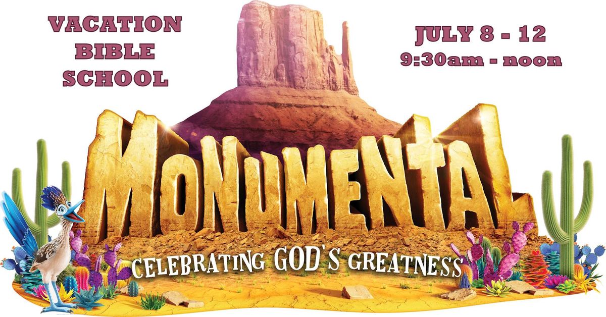 Monumental - Vacation Bible School