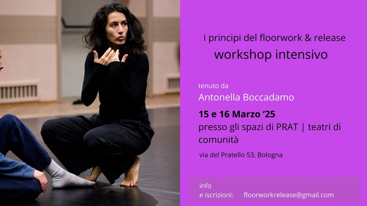 Workshop Intensivo sui principi del floorwork & release tenuto da Antonella Boccadamo