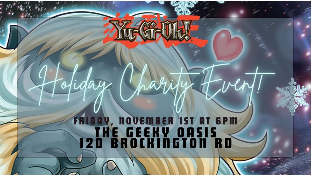 Yu-Gi-Oh! Holiday Charity Event! 