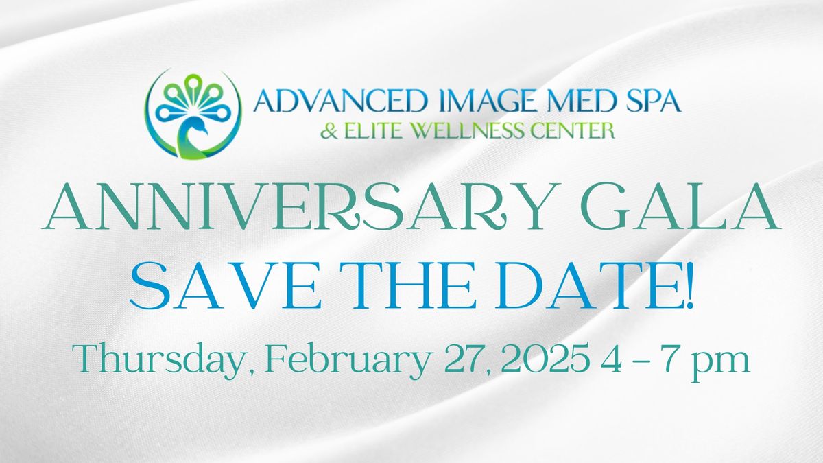 11th Annual Advanced Image Med Spa Anniversary Gala