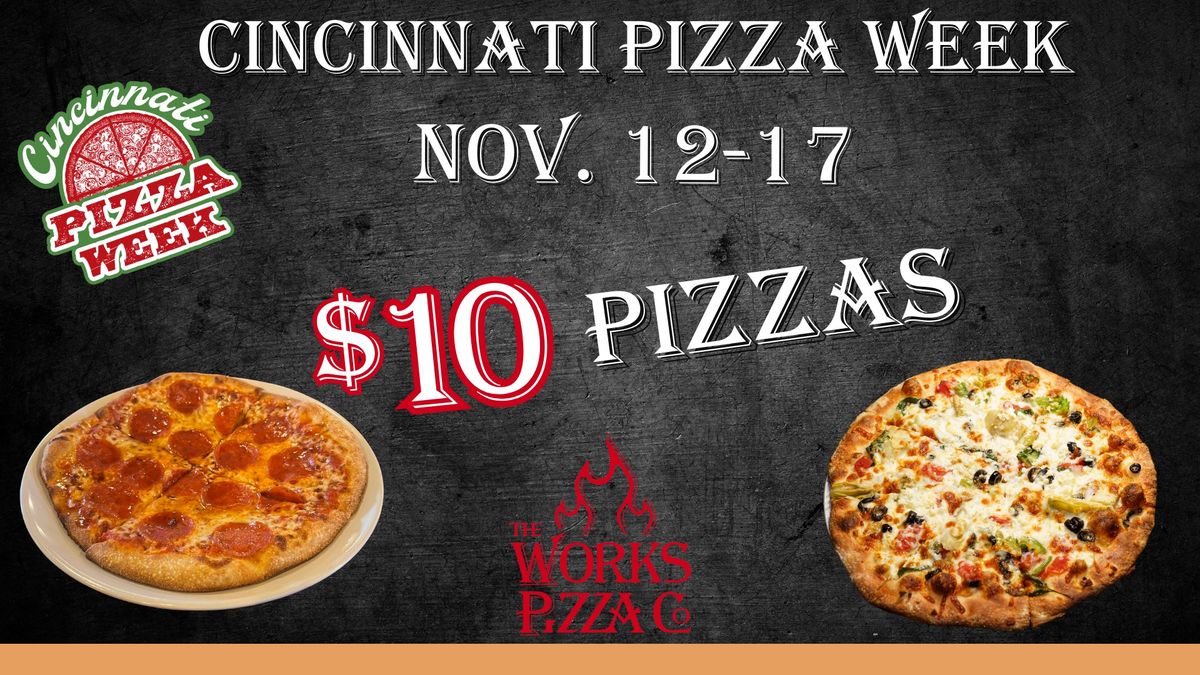 Cincinnati Pizza Week at The Works Brick Oven Restaurant 