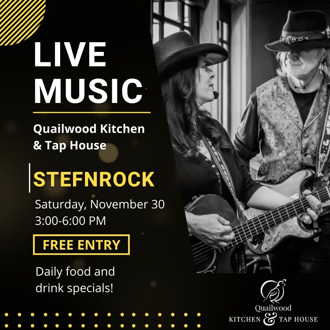 Live Music: STEFnROCK at Quailwood Kitchen & Tap House