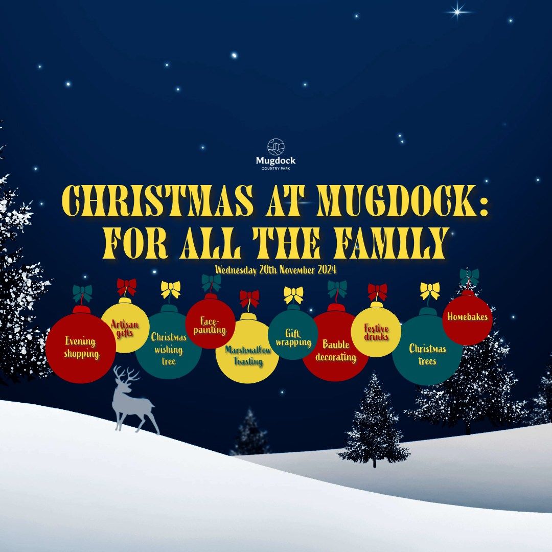 Christmas at Mugdock for all the Family 