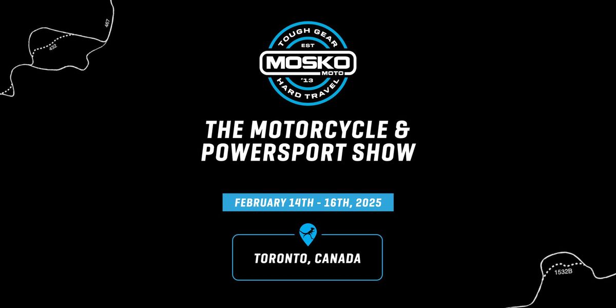 The Toronto Motorcycle & Powersport Show 