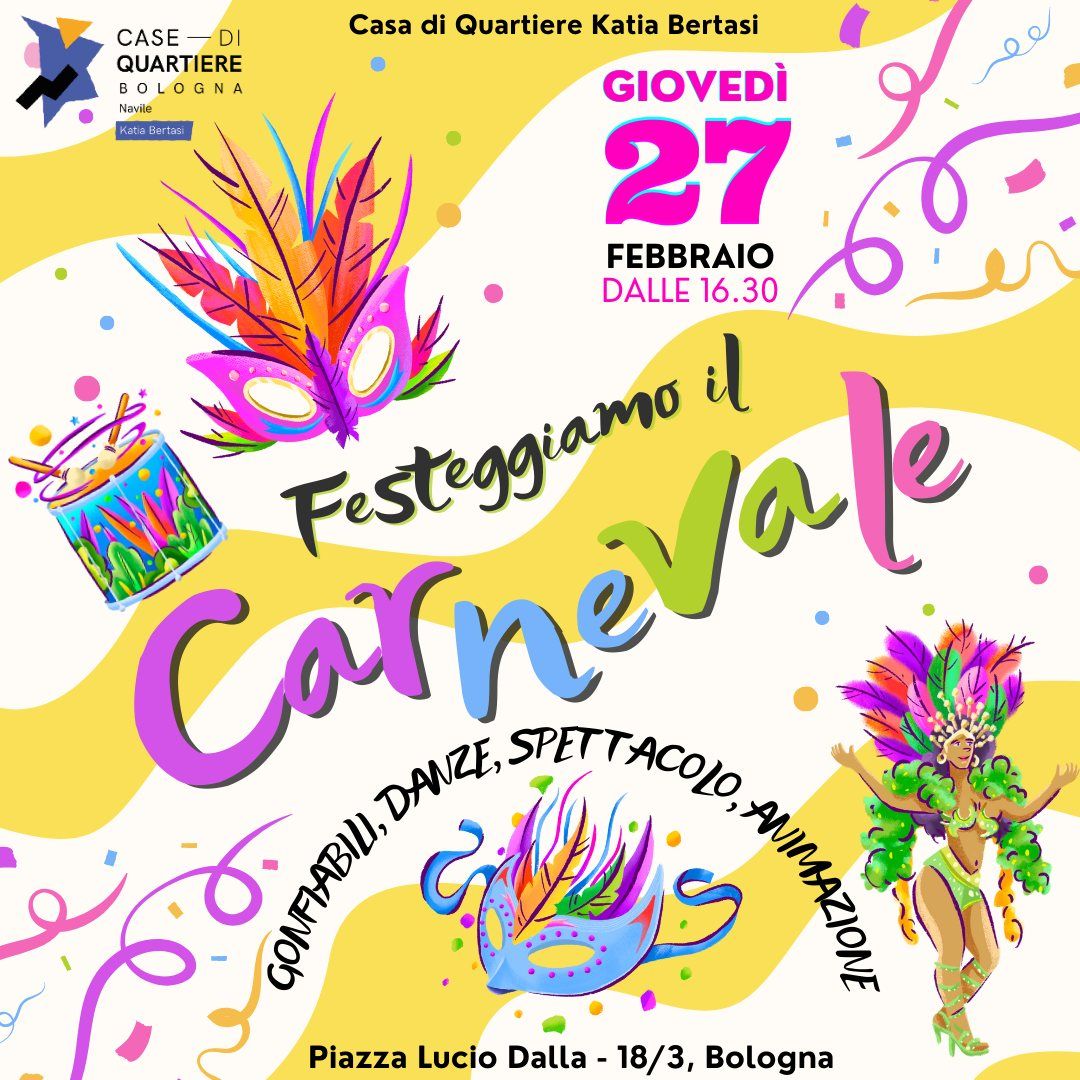 CARNEVALE 2025 IN PIAZZA LUCIO DALLA