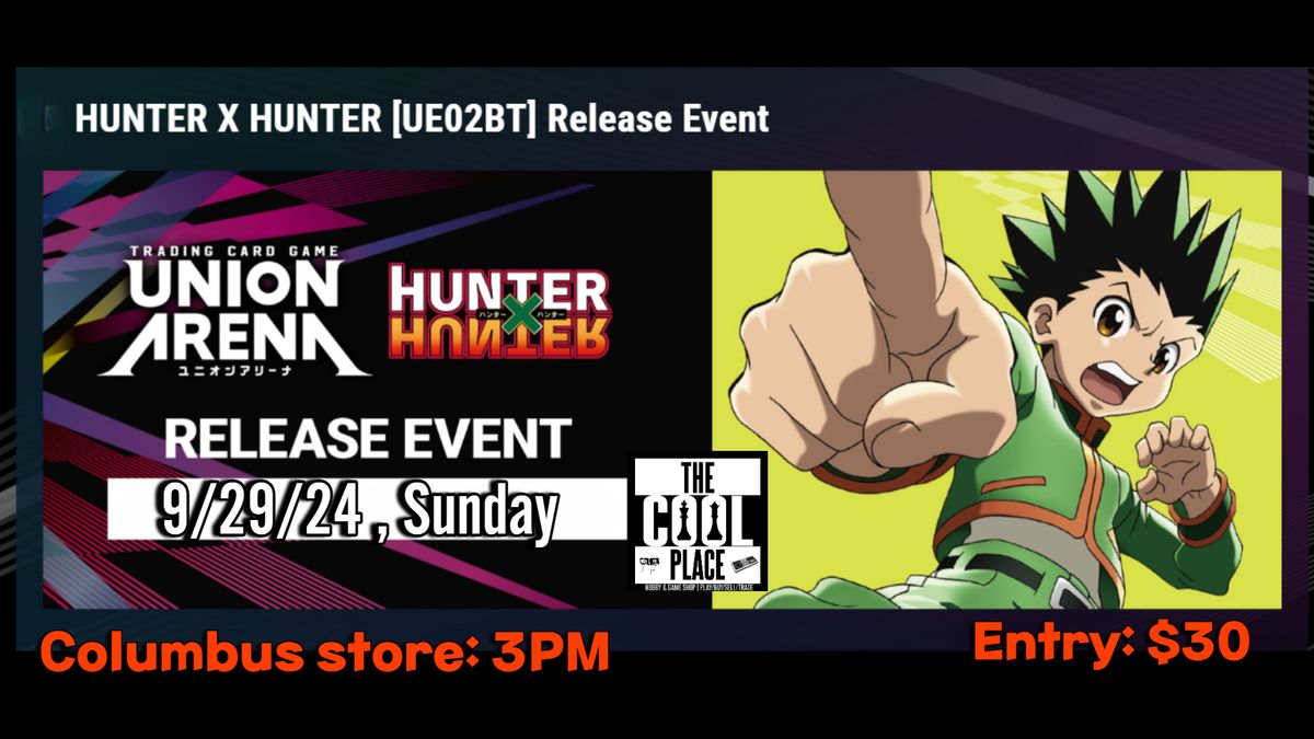 Union Arena Hunter x Hunter Release Event at TCP-Columbus!