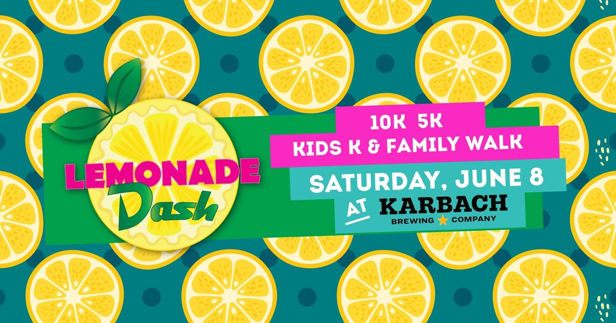 2024 Lemonade Dash 10K, 5K, and Kids K\/Family Walk