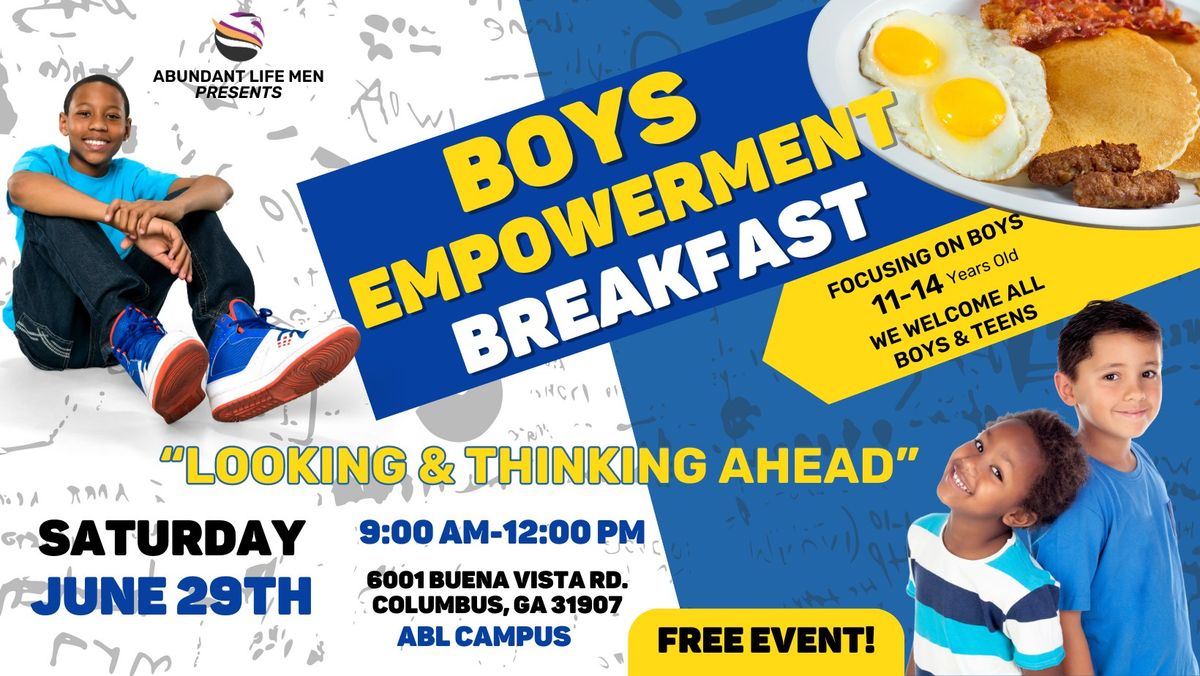 Boys Empowerment Breakfast: Looking and Thinking Ahead