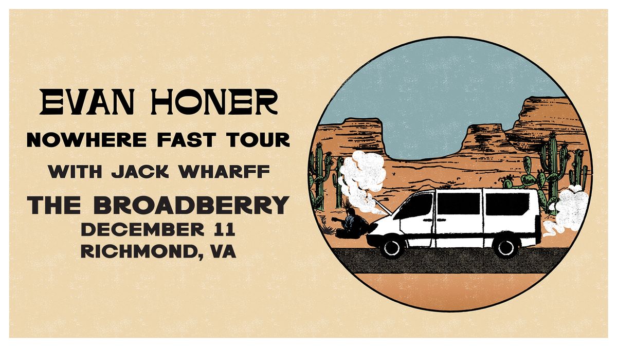 Evan Honer w\/ Jack Wharff at The Broadberry 12\/11\/24