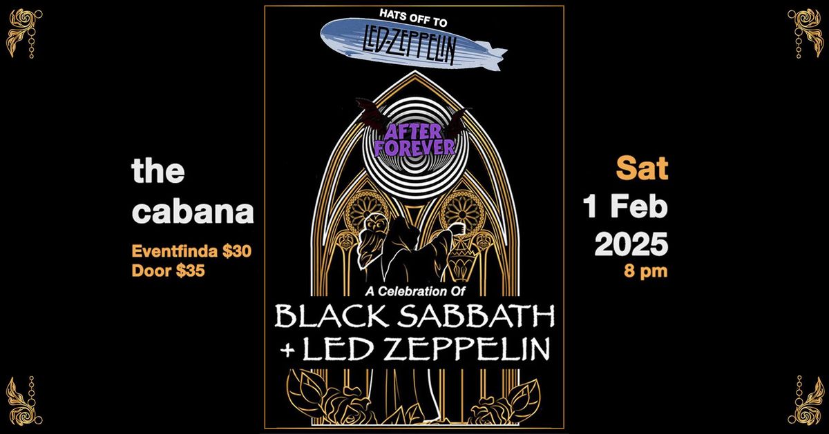 A Celebration Of Black Sabbath + Led Zeppelin