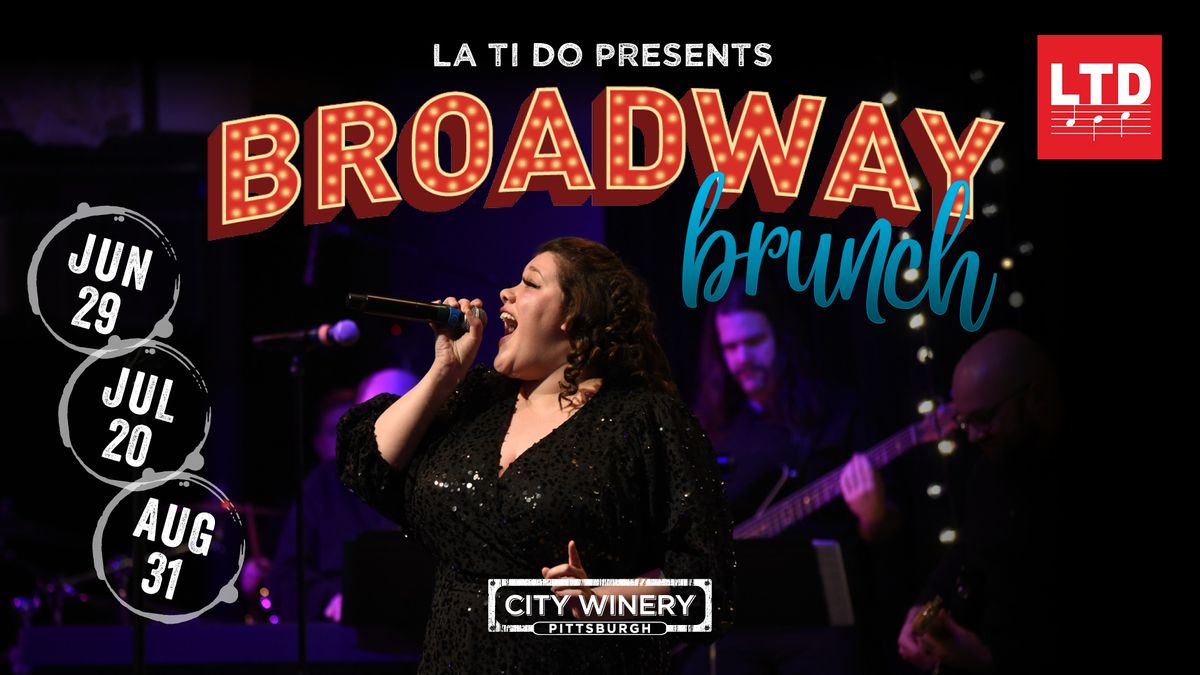 La Ti Do presents Broadway Brunch 7\/20