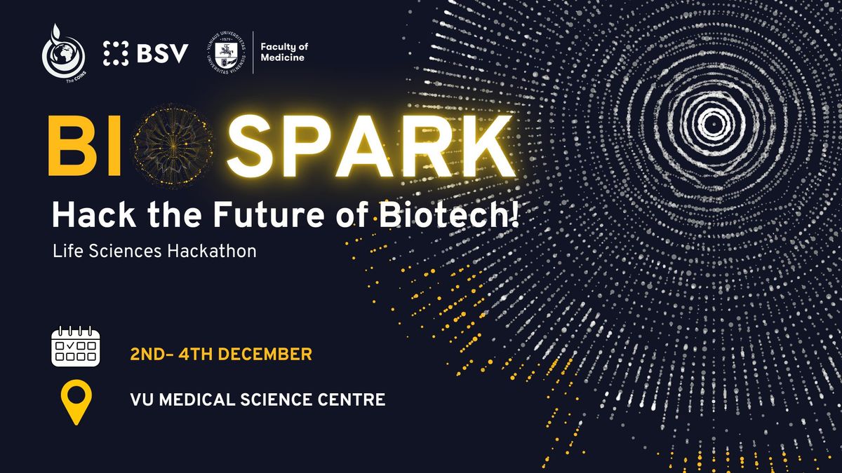 BIOSPARK - Hack the Future of Biotech! Life Sciences HACKATHON