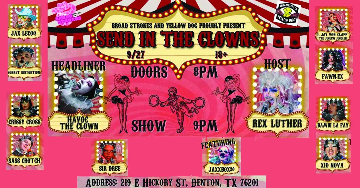 Drag Show: Send in the Clowns